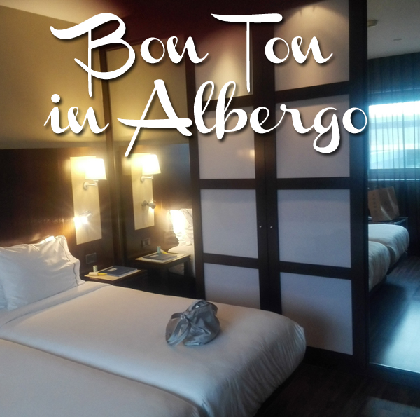 bon ton in albergo